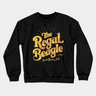 Distressed The Regal Beagle Santa Monica, Ca Crewneck Sweatshirt